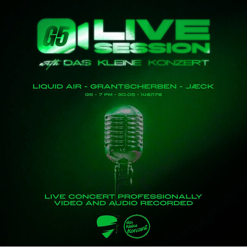G5 Live Session x Das Kleine Konzert Vol.7