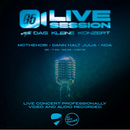  --- G5 Events presents: G5 Live Session x Das Kleine Konzert Vol. 10
